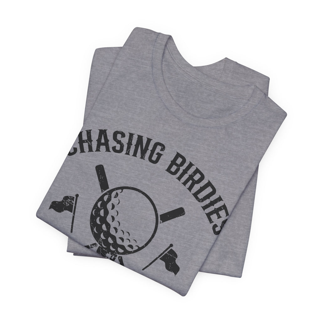 Chasing Birdies & Bourbon Golf Badge Premium Tee
