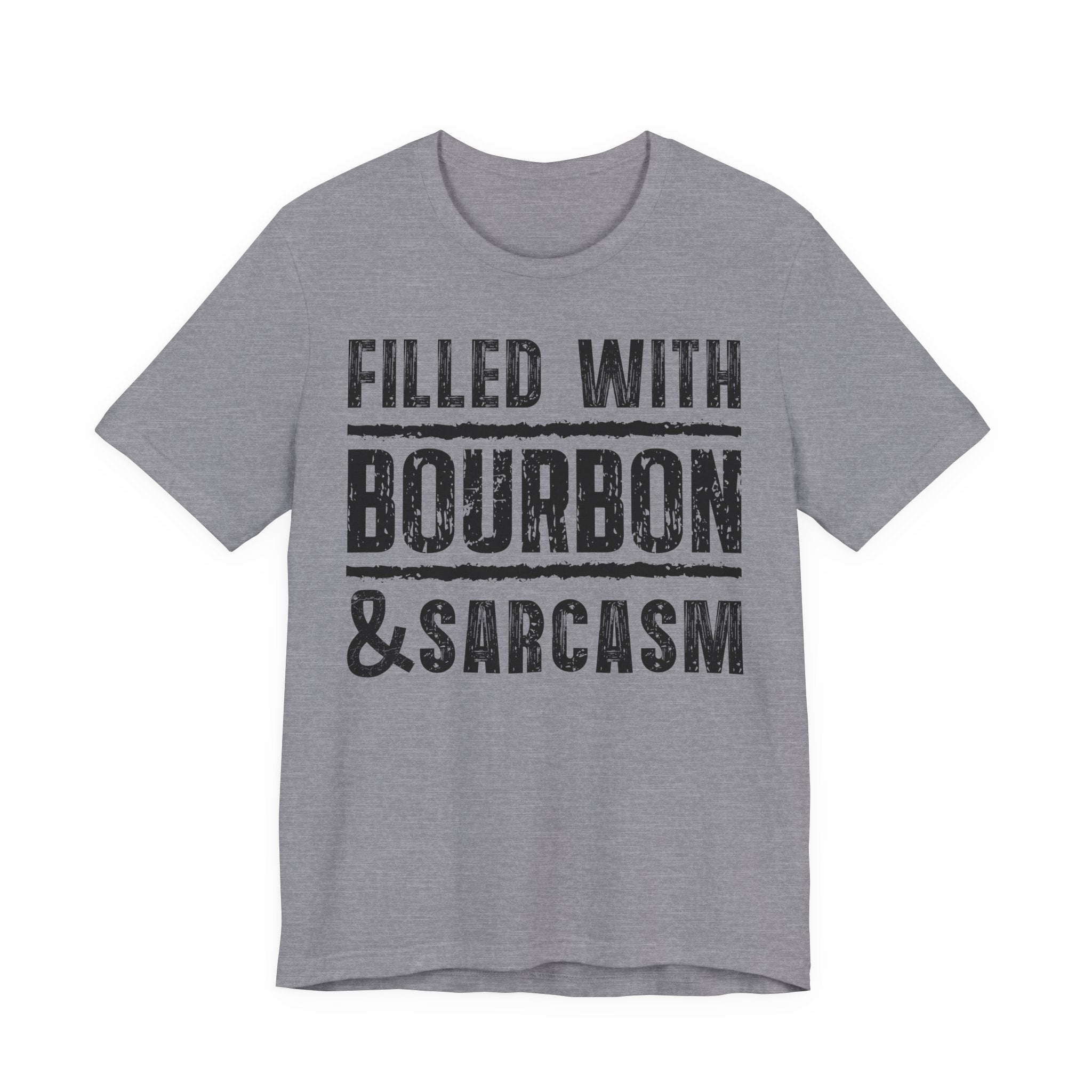 Fueled With Bourbon & Sarcasm – Premium Tee