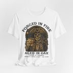 Forged in Fire. Aged in Oak. Poured in Freedom Premium Tee