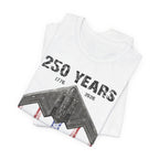 250 Years – Dropping Bombs Since Before It Was Cool Tee