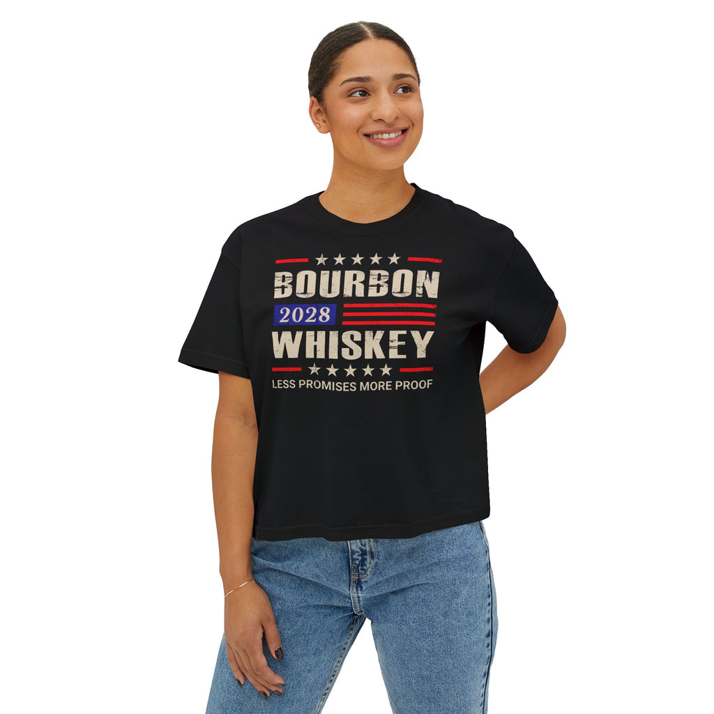 Bourbon Whiskey 2028 Boxy Tee — 'Less Promises More Proof' Women's Shirt