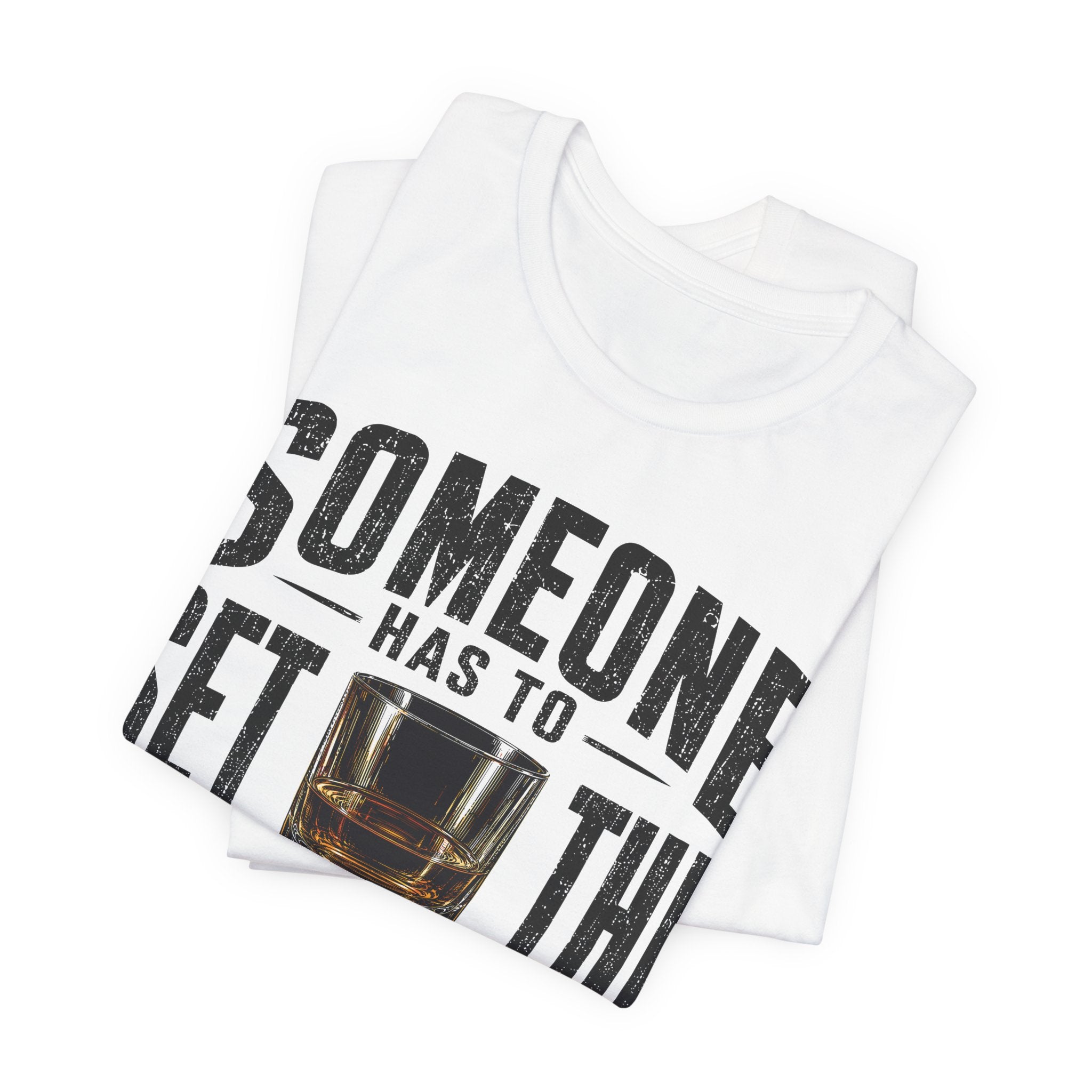 Someone Has To Set The Bad Example Tee