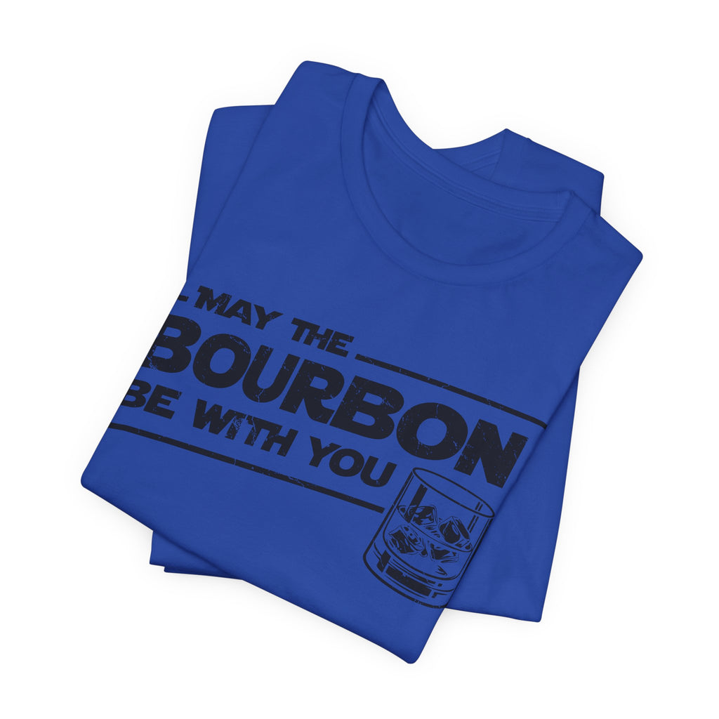 May The Bourbon Be With You – Premium Tee