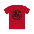 May Contain Whisky Premium Crewneck Tee