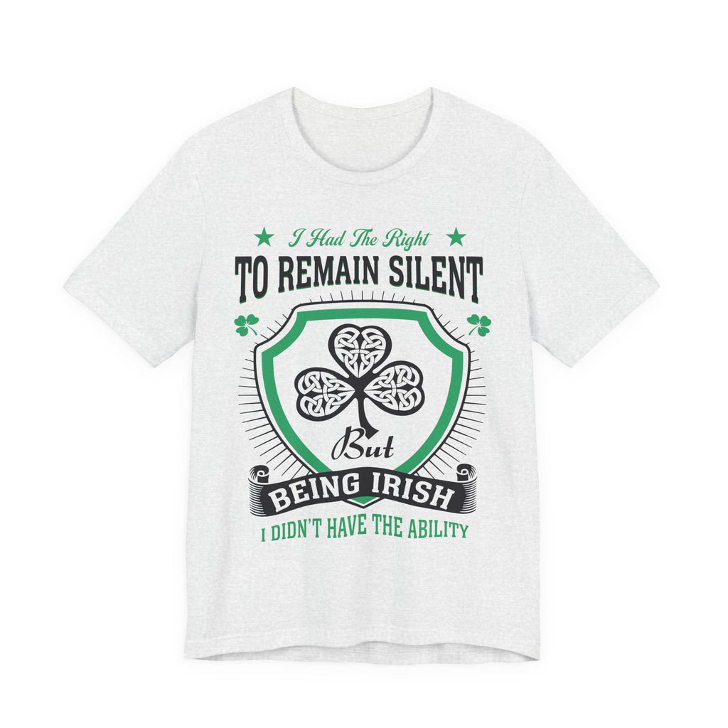 Irish Right To Remain Silent Premium CrewneckTee