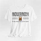 Bourbon the Glue Holding This Sh*t Show Together Premium Tee