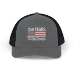 250 Years – We The People Richardson Snapback Hat