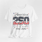 America – 250 Years of Freedom Tee