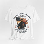 250th Anniversary – Descendant of a Patriot Tee