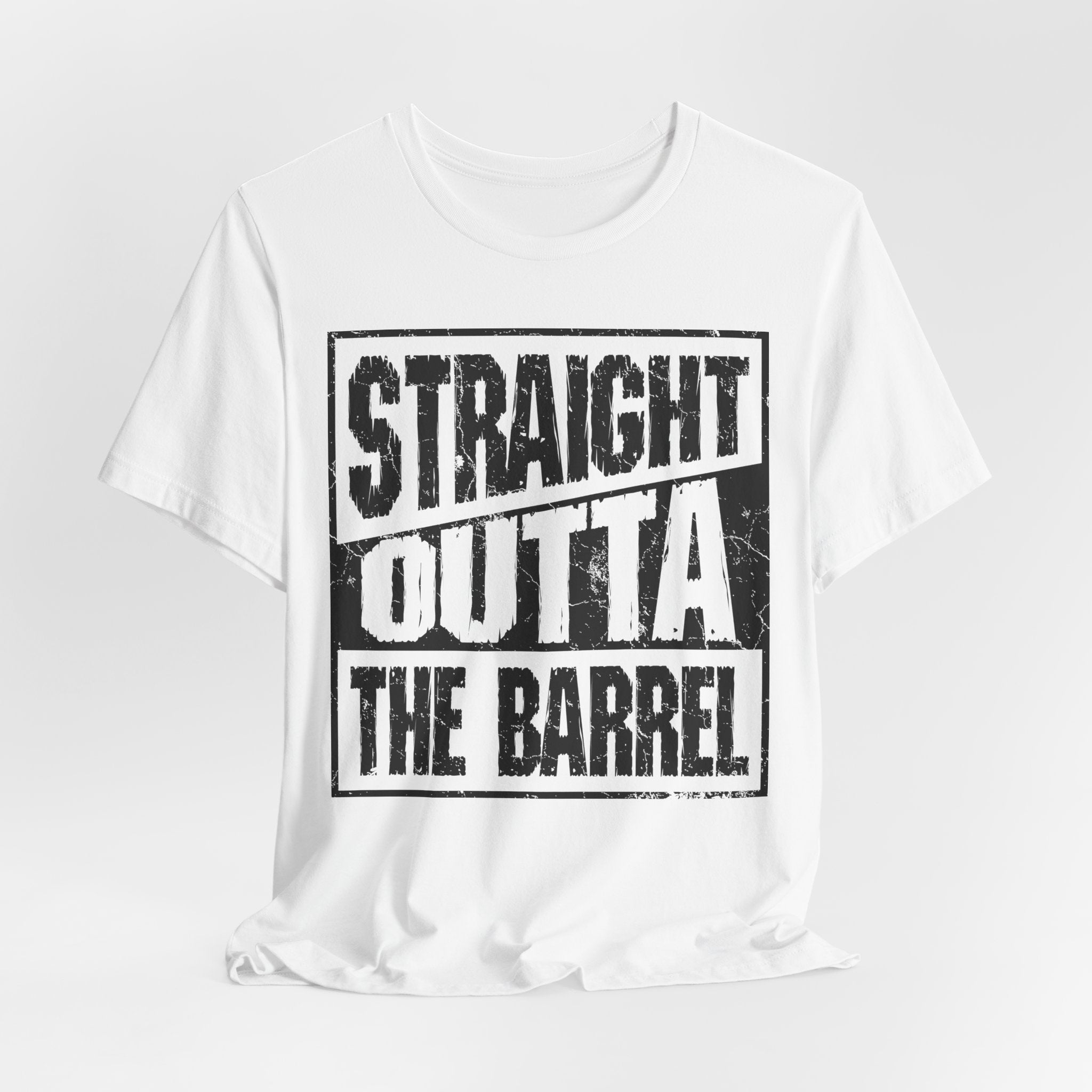 Straight Outta The Barrel – Premium Tee