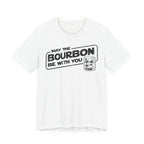 May The Bourbon Be With You – Premium Tee