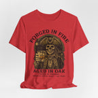 Forged in Fire. Aged in Oak. Poured in Freedom Premium Tee