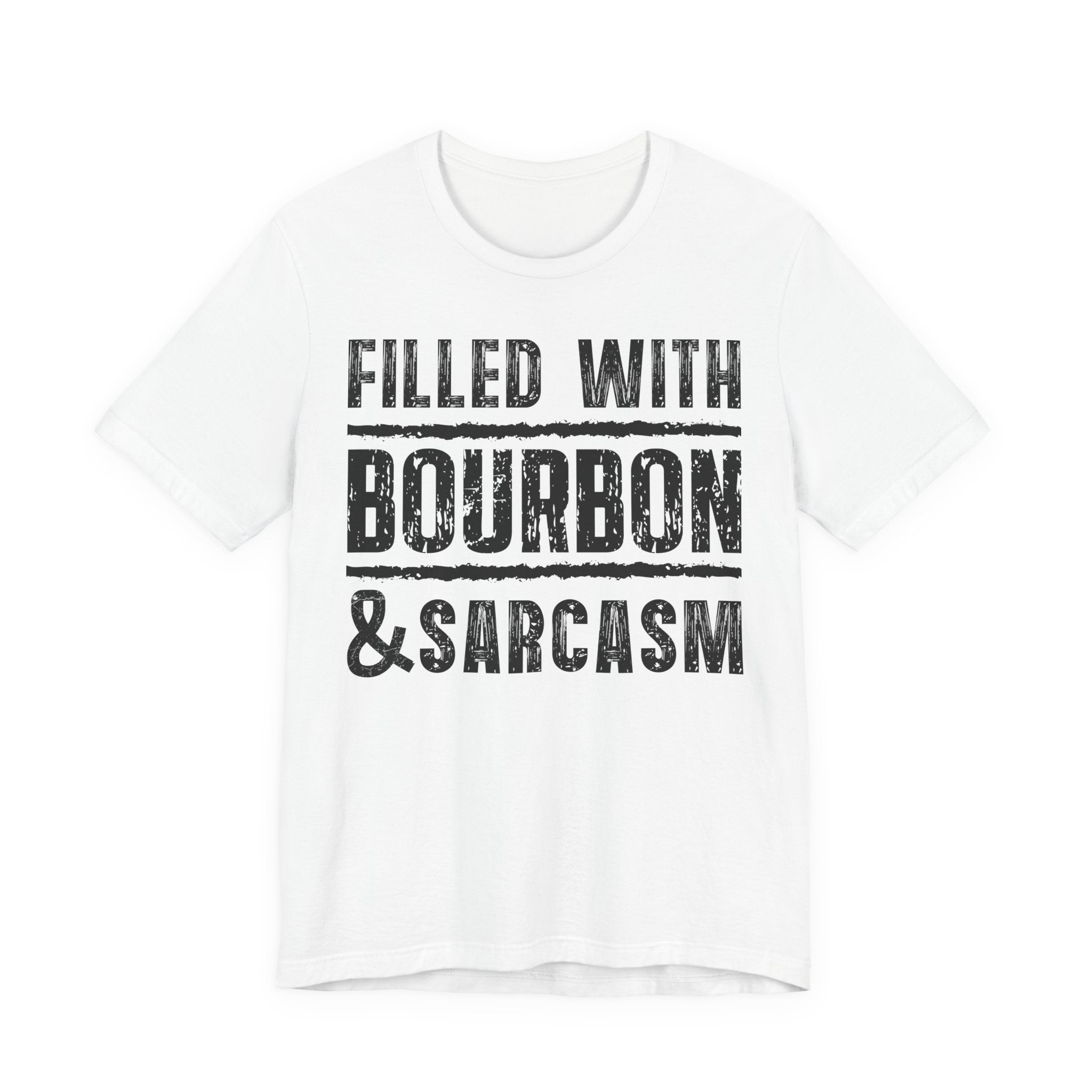 Fueled With Bourbon & Sarcasm – Premium Tee