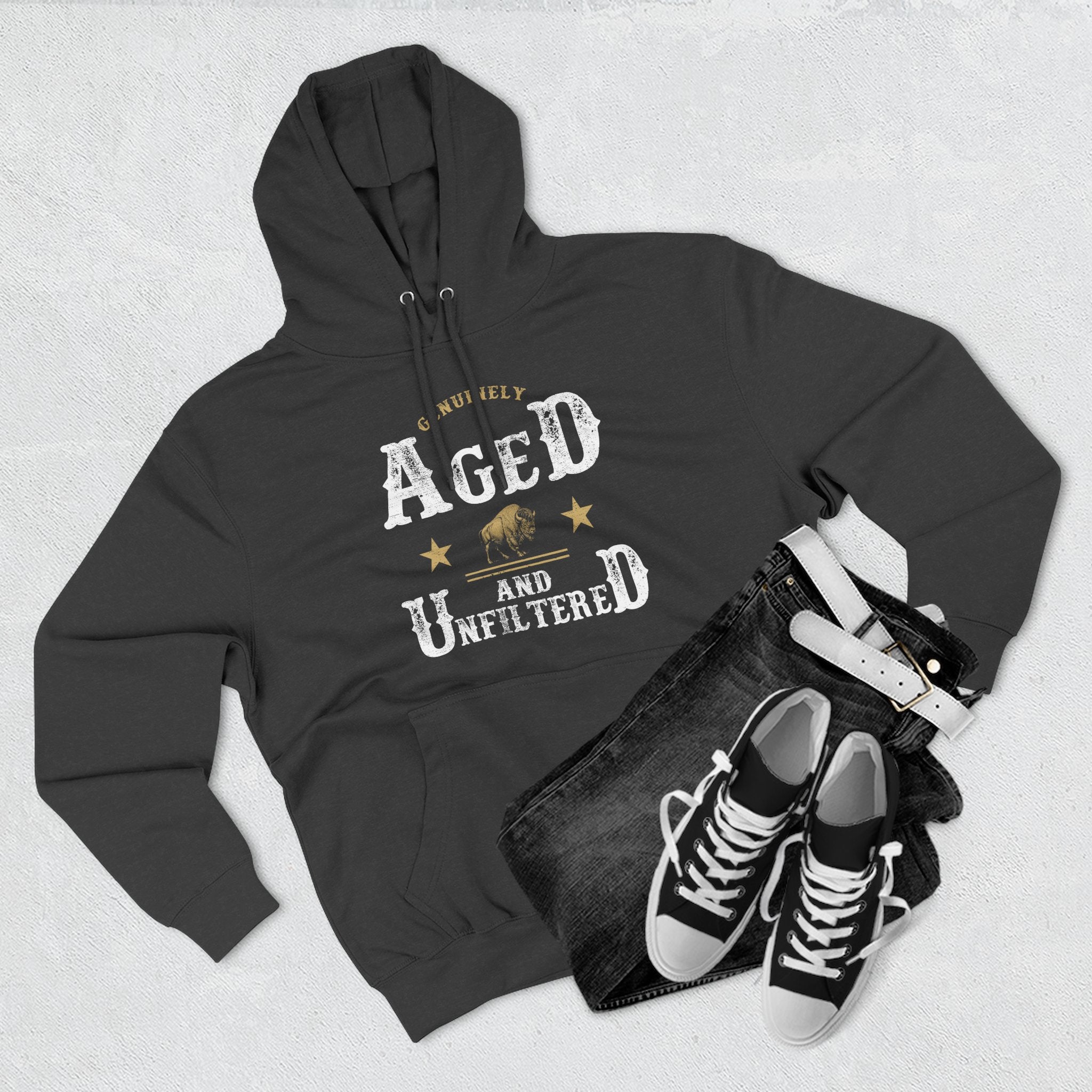 Genuinely Aged & Unfiltered Premium Hoodie