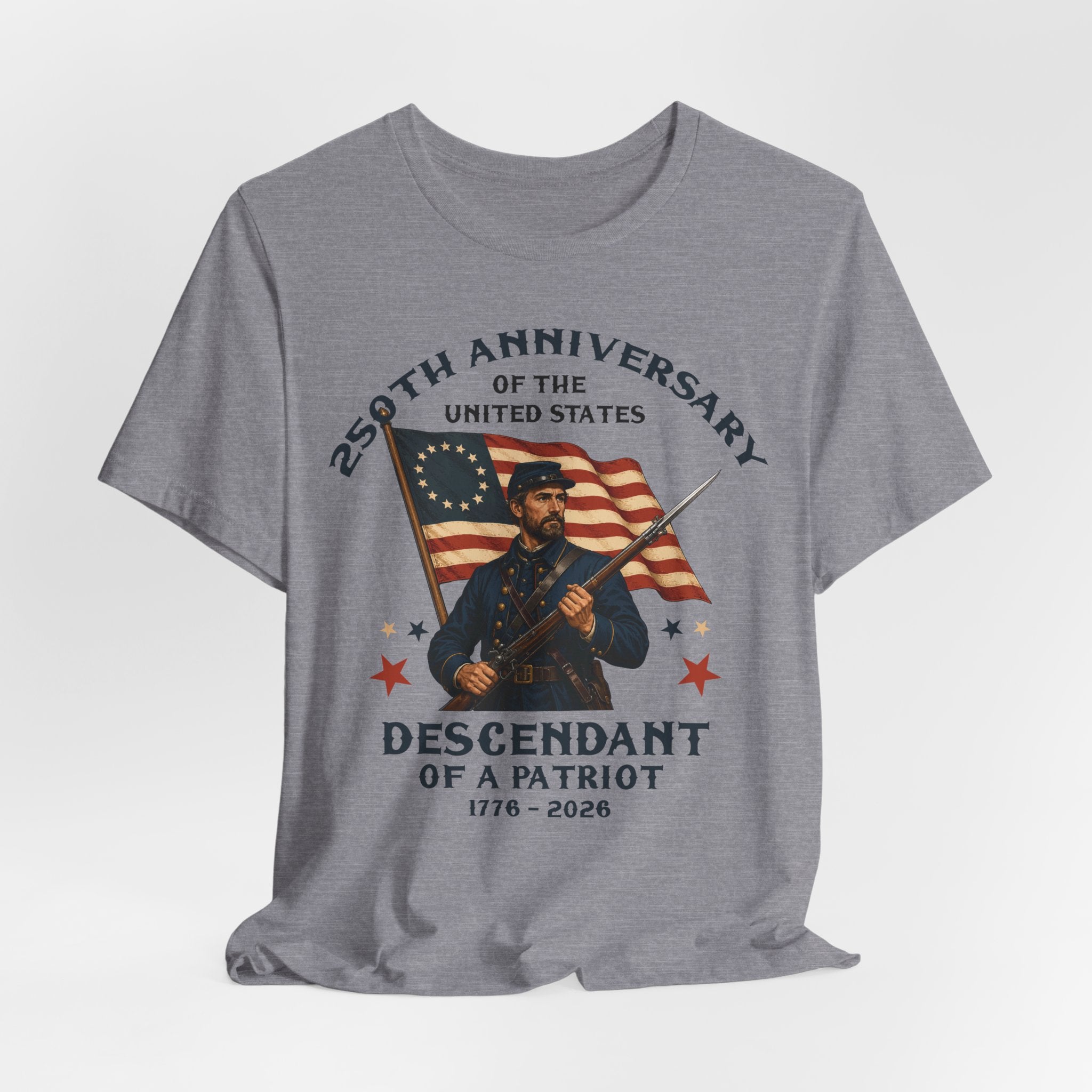 250th Anniversary – Descendant of a Patriot Tee