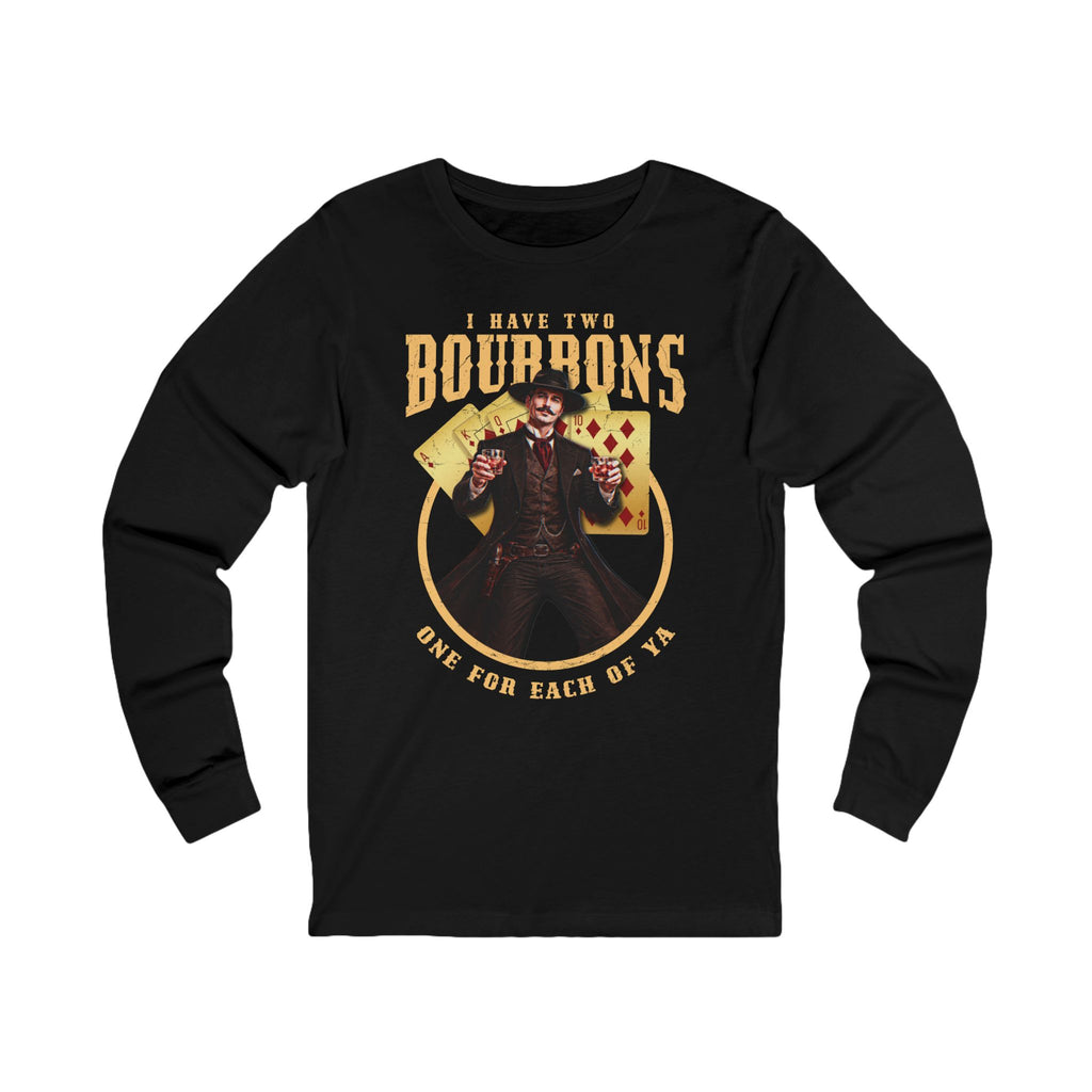 Doc Holiday Two Bourbons Premium Long Sleeve Tee