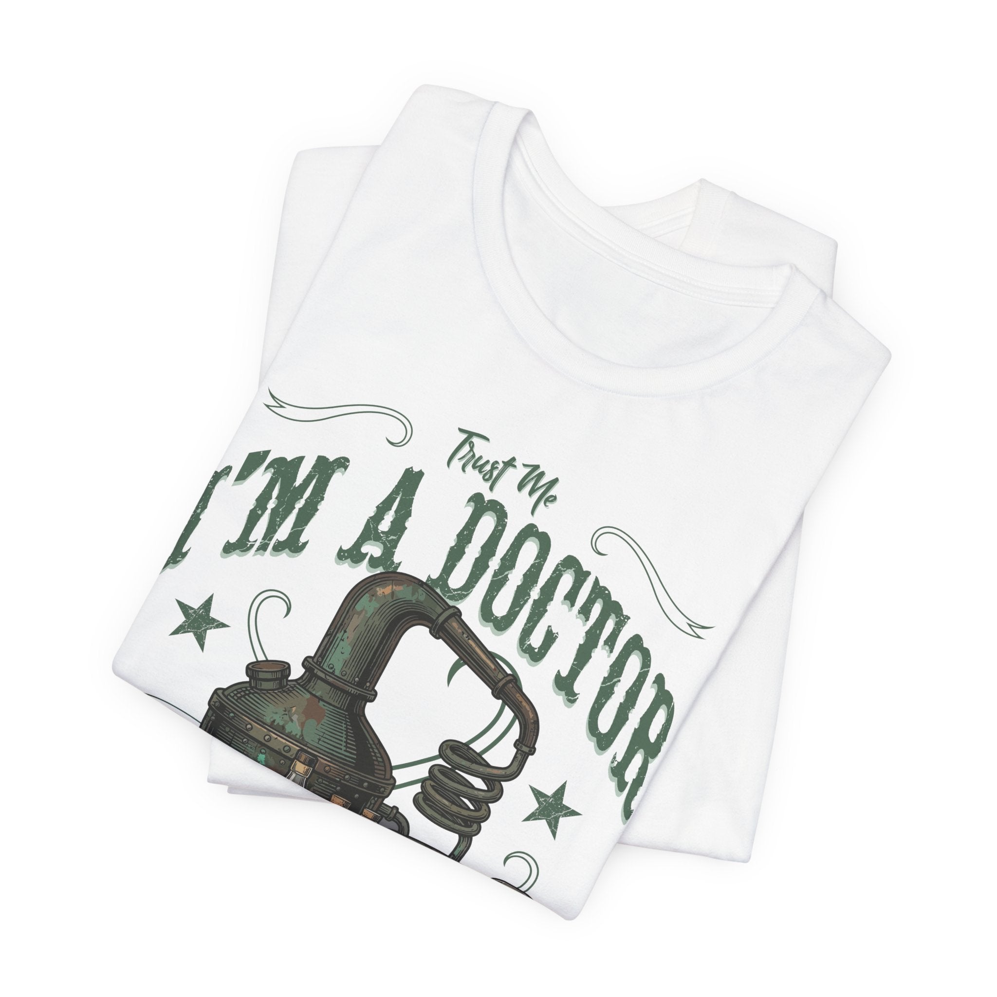 Trust Me I'm A Doctor – Of Bourbonology Premium Tee