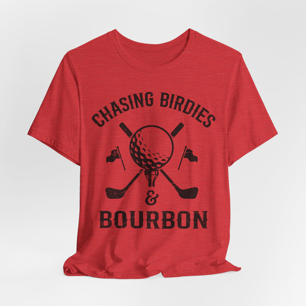 Chasing Birdies & Bourbon Golf Badge Premium Tee