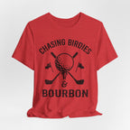 Chasing Birdies & Bourbon Golf Badge Premium Tee