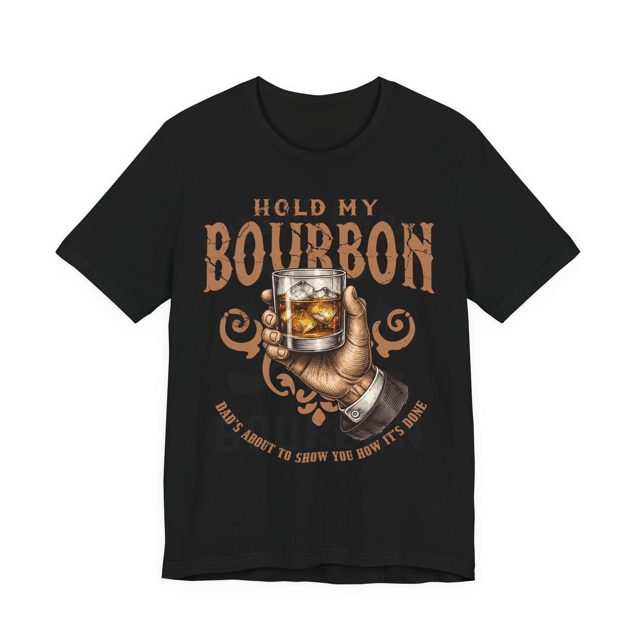 Hold My Bourbon – Dad's About To Show You  Premium Tee