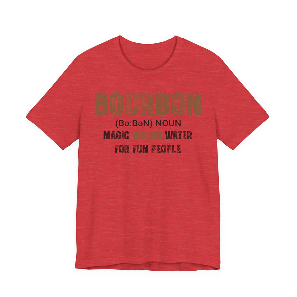 Bourbon: Magic Brown Water For Fun People Premium CrewneckTee