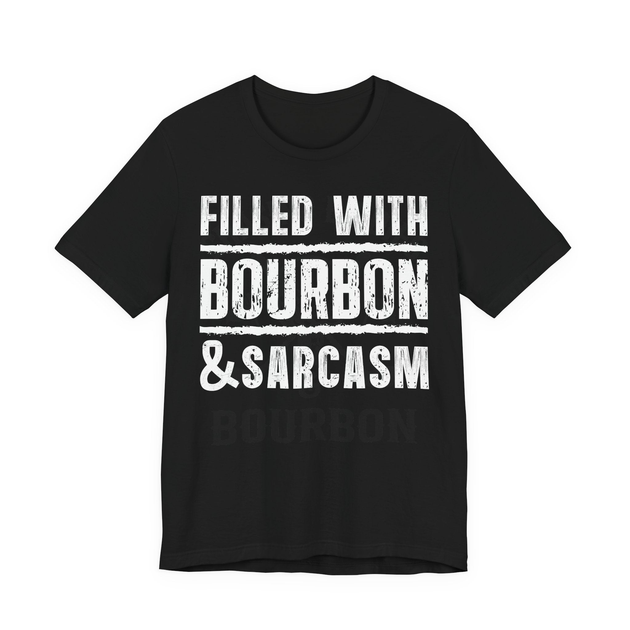 Fueled With Bourbon & Sarcasm – Premium Tee