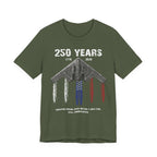 250 Years – Dropping Bombs Since Before It Was Cool Tee
