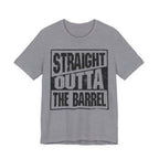 Straight Outta The Barrel – Premium Tee