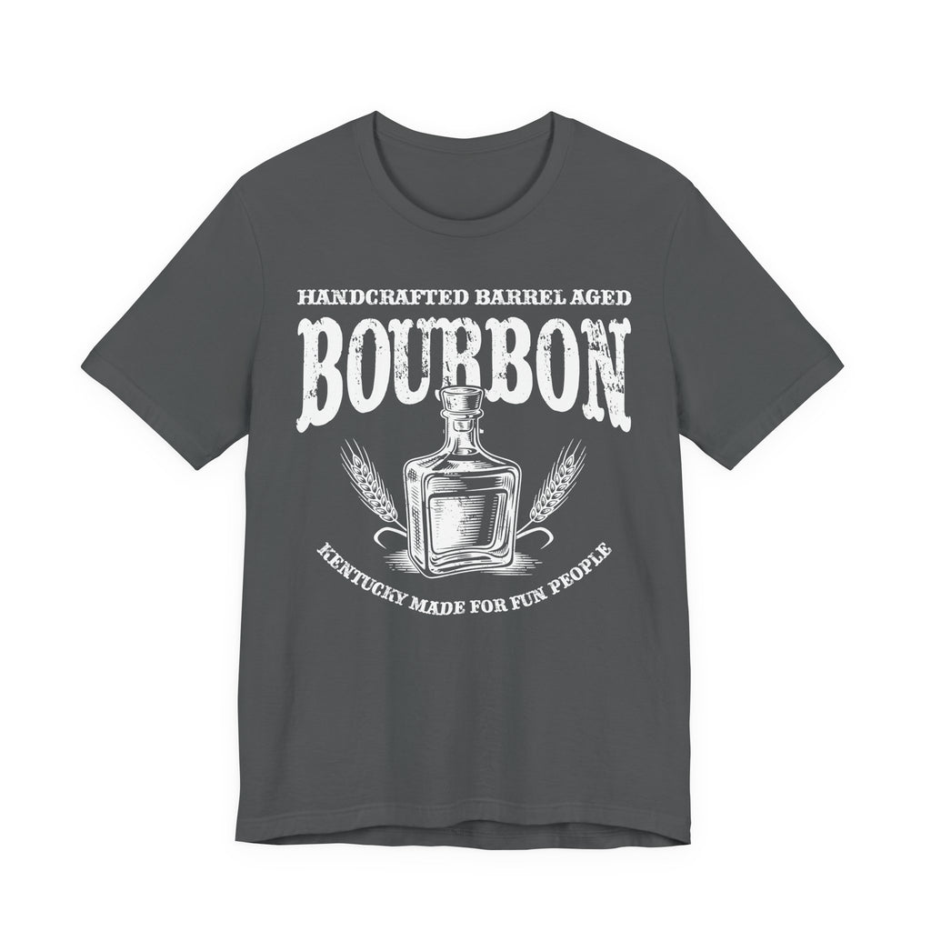 Bourbon Kentucky Made For Fun People Premium Tee