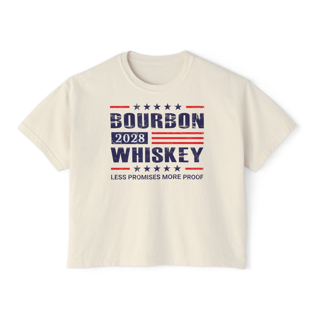 Bourbon Whiskey 2028 Boxy Tee — 'Less Promises More Proof' Women's Shirt