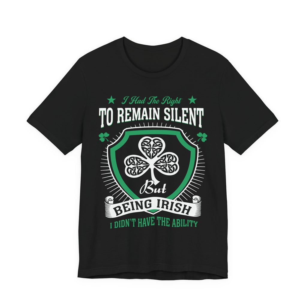 Irish Right To Remain Silent Premium CrewneckTee