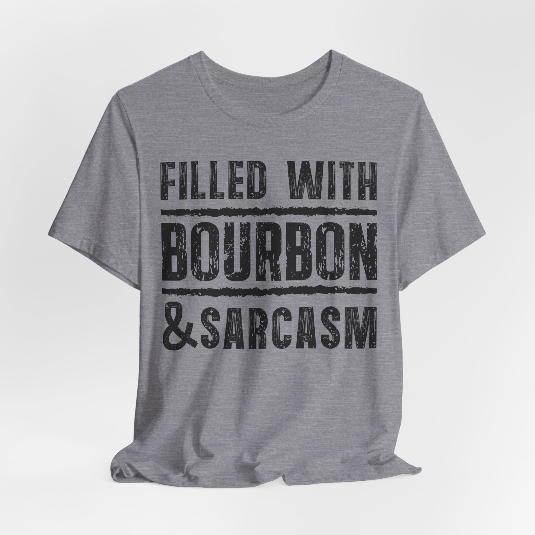 Fueled With Bourbon & Sarcasm – Premium Tee