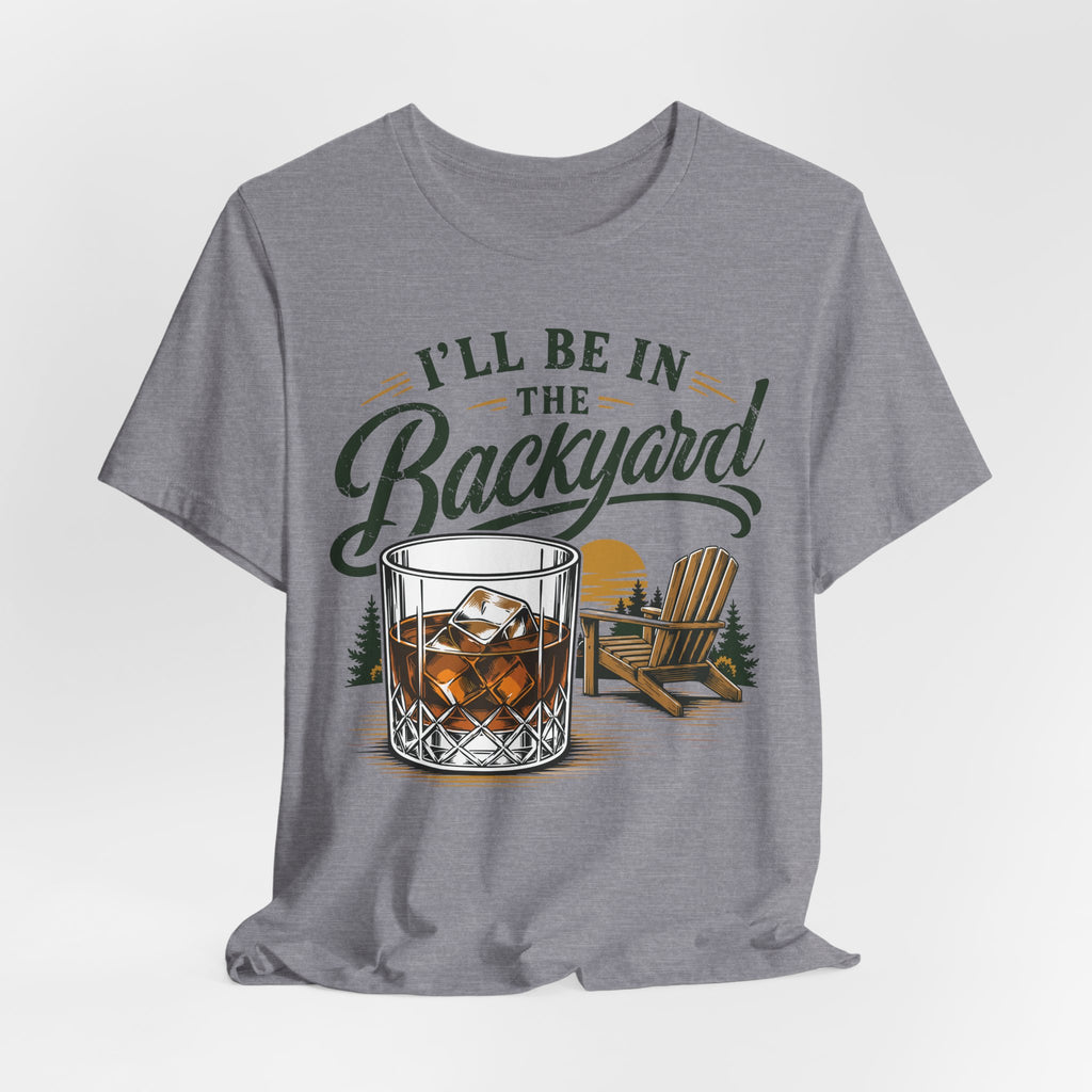 I'll Be in the Backyard Premium Tee