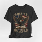 America – 250 Years of Faith and Freedom Tee