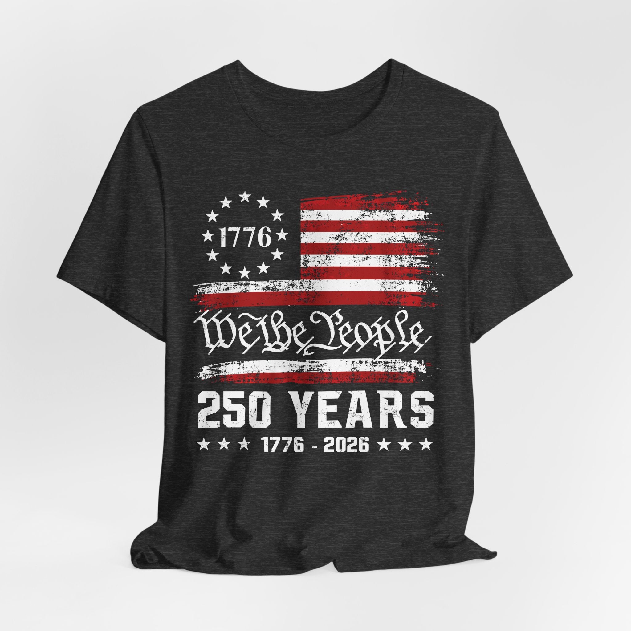 We The People – 250 Years Tee