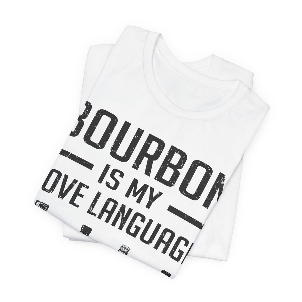 Bourbon is My Love Language Premium CrewneckTee