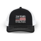 250 Years – We The People Richardson Snapback Hat
