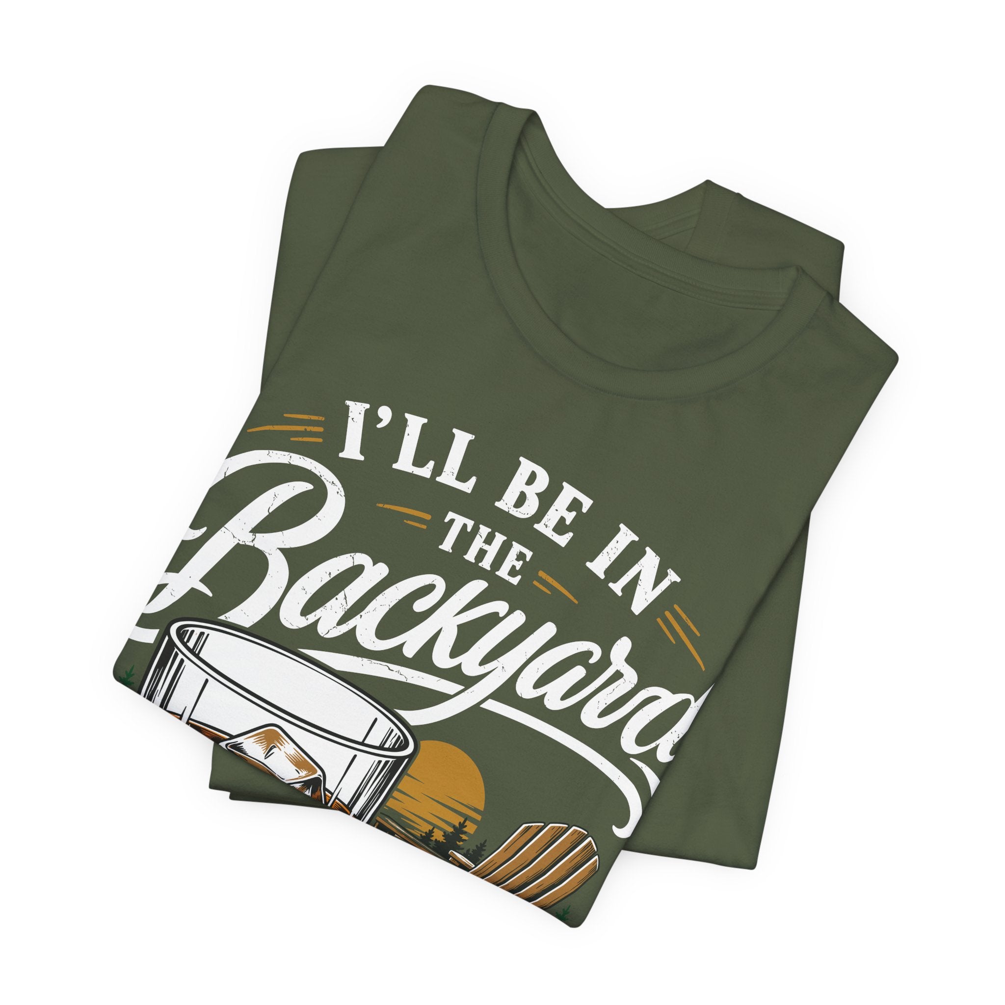 I'll Be in the Backyard Premium Tee