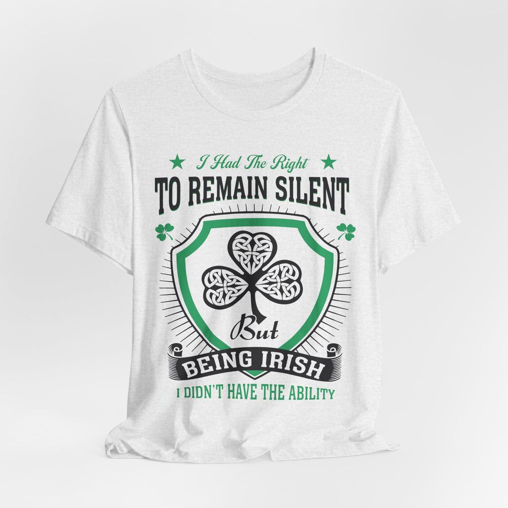 Irish Right To Remain Silent Premium CrewneckTee
