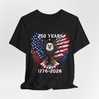 250 Years - 1776-2026 American Eagle Premium Tee