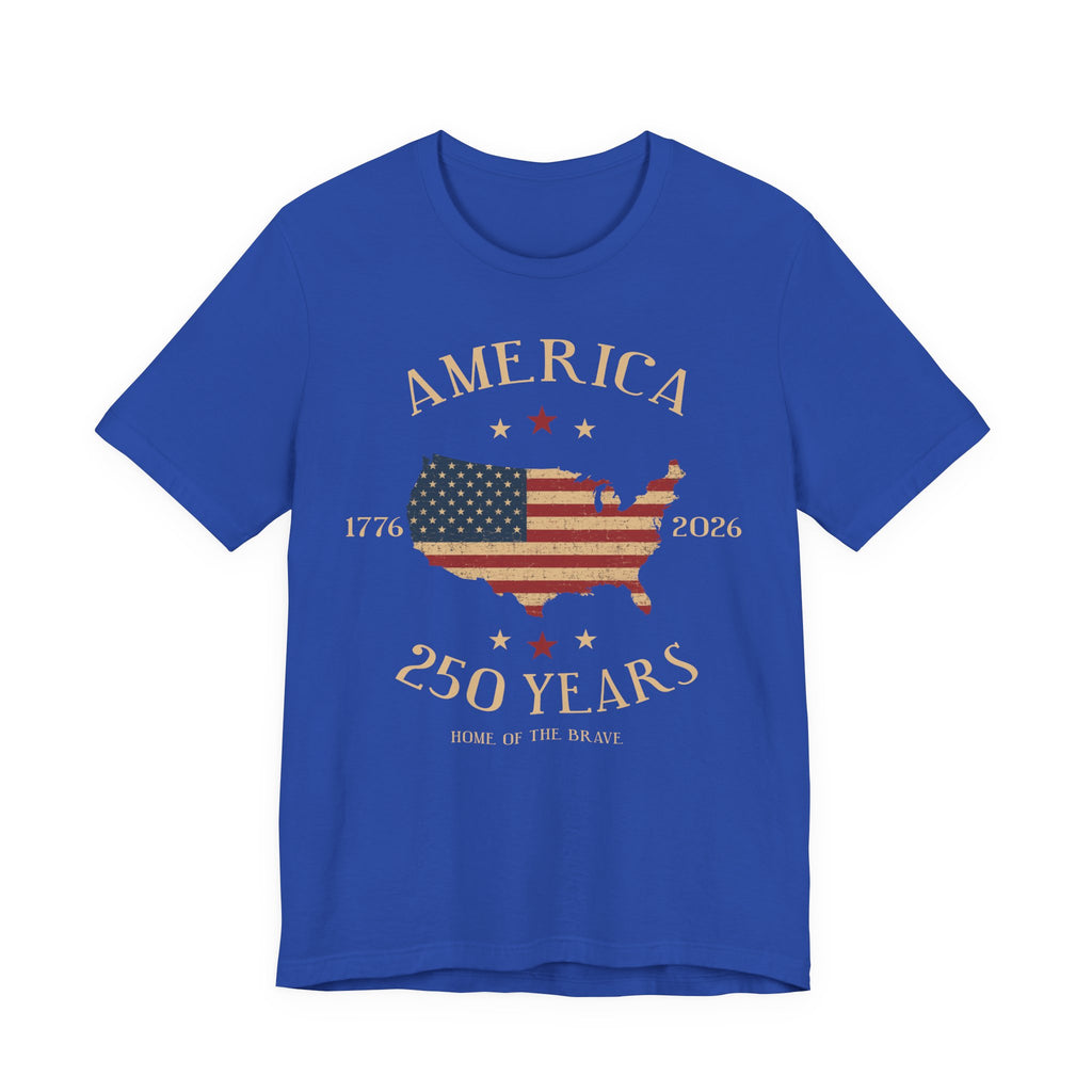 America – 250 Years, Home of the Brave Tee