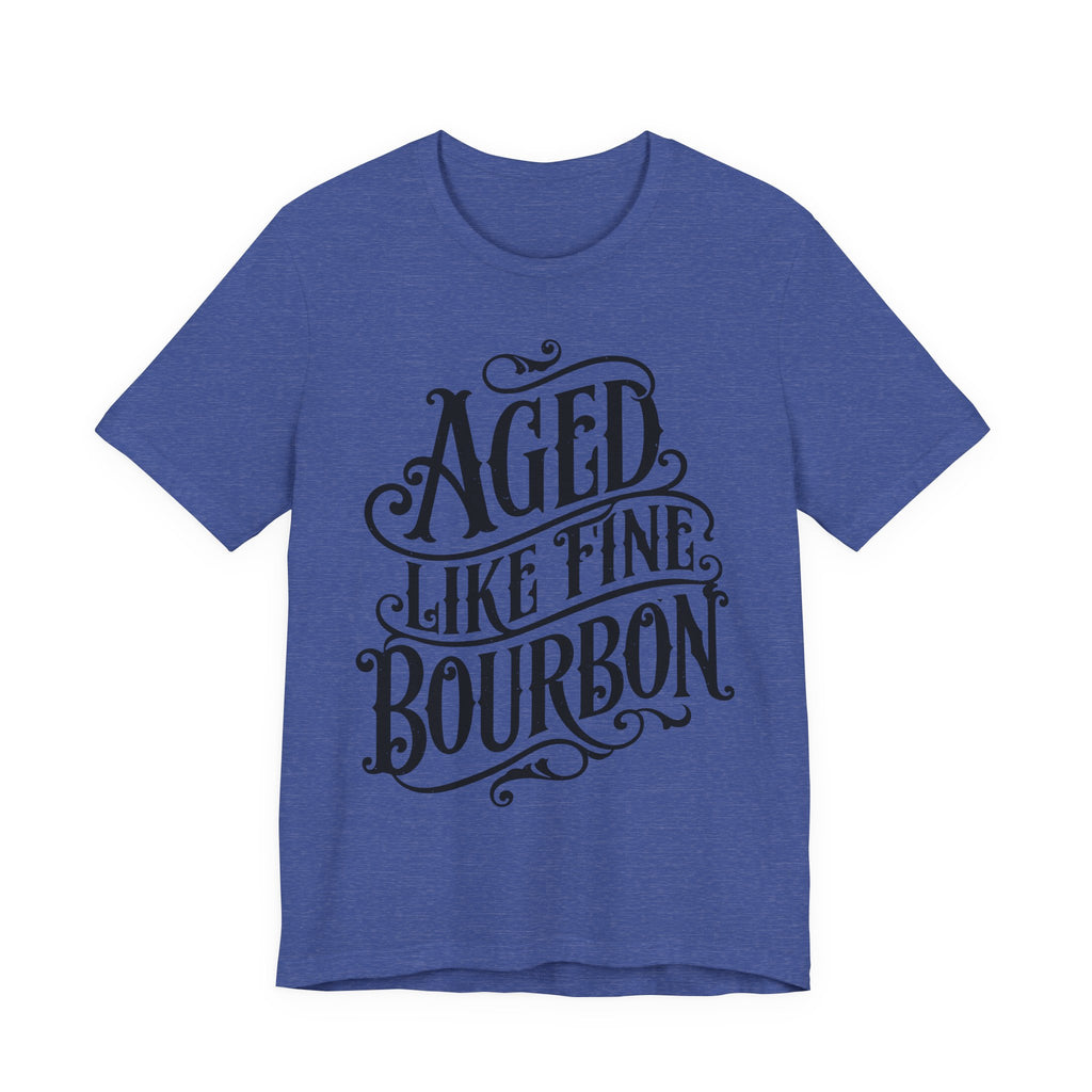 Aged Like Fine Bourbon Premium CrewneckTee