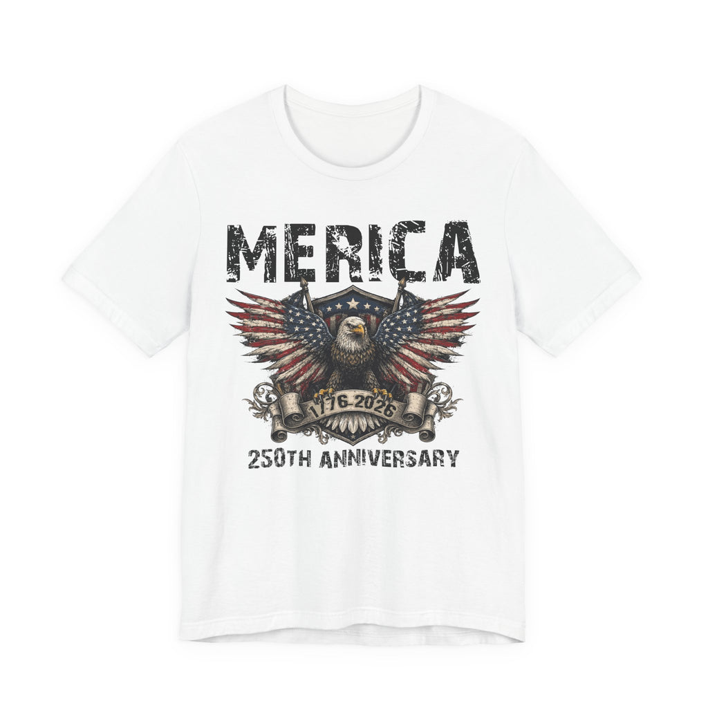 'Merica – 250th Anniversary Tee