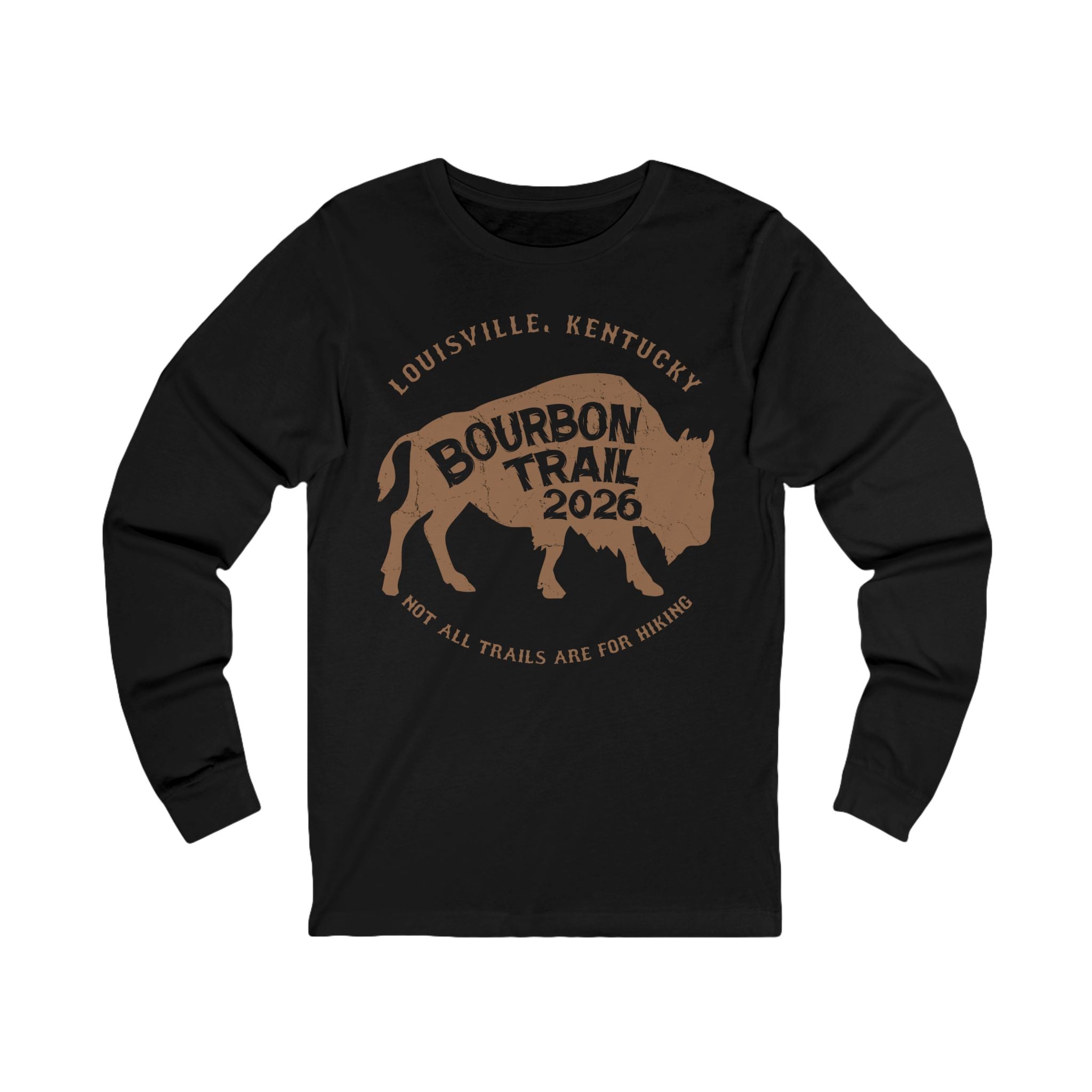 Not All Trails Are For Hiking Premium Long Sleeve Tee