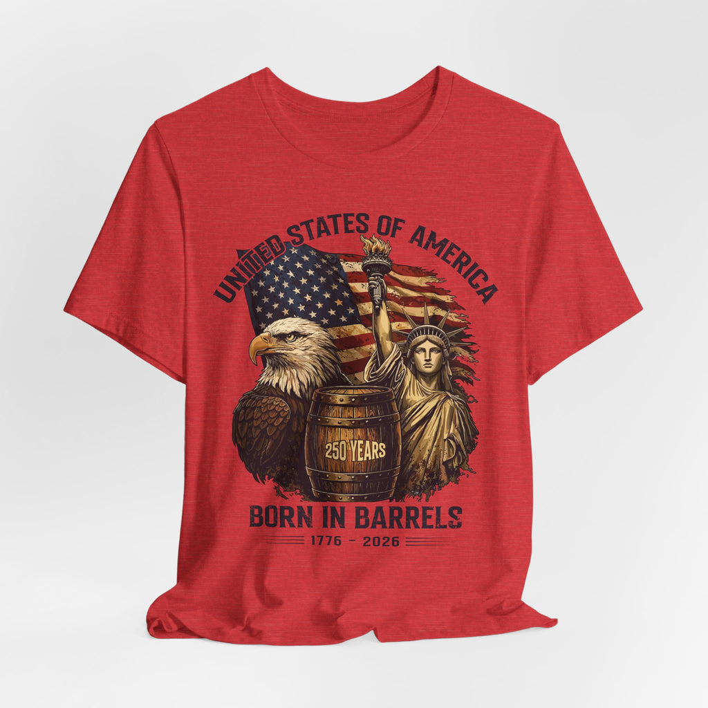 United States of America – Born In Barrels – 250 Years Premium Tee