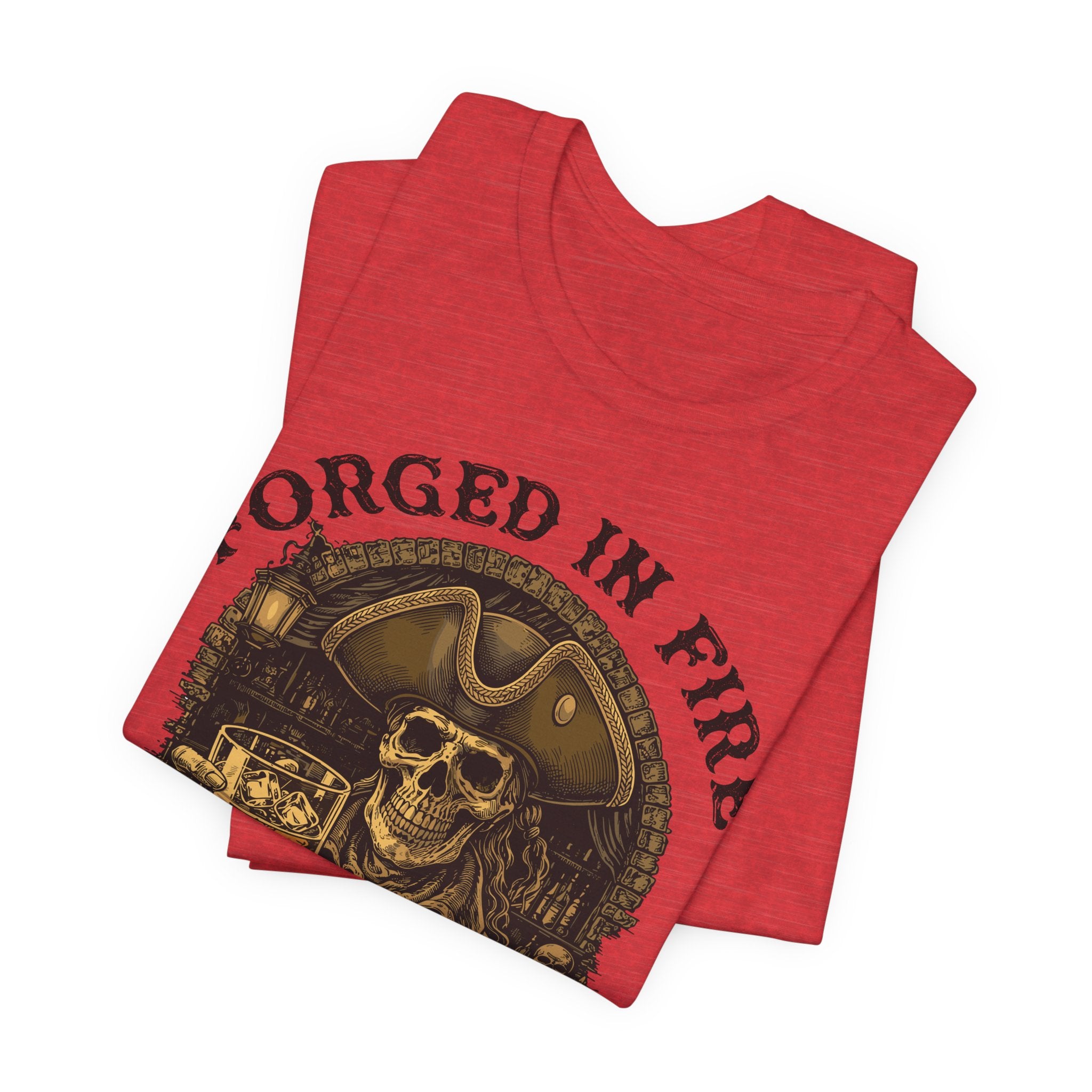Forged in Fire. Aged in Oak. Poured in Freedom Premium Tee