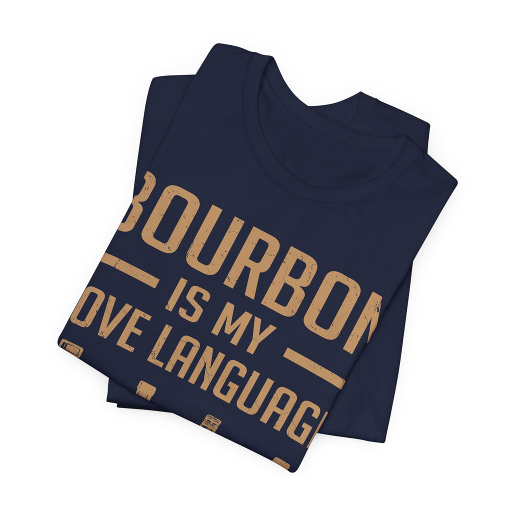 Bourbon is My Love Language Premium CrewneckTee