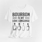 Bourbon is My Love Language Premium CrewneckTee