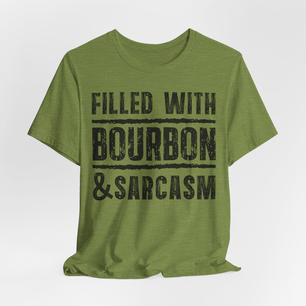 Fueled With Bourbon & Sarcasm – Premium Tee