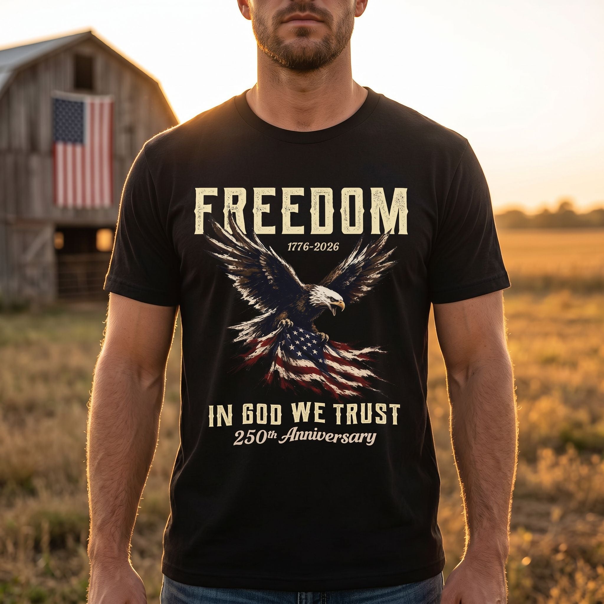 Freedom – In God We Trust – 250th Anniversary Tee